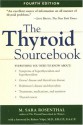 The Thyroid Sourcebook - M. Sara Rosenthal