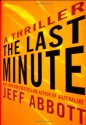 The Last Minute - Jeff Abbott