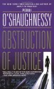 Obstruction of Justice - Perri O'Shaughnessy, Laural Merlington