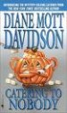 Catering to Nobody (Goldy Bear Culinary Mystery, #1) - Diane Mott Davidson