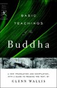 Basic Teachings of the Buddha (Modern Library Classics) - Anonymous, Glenn Wallis