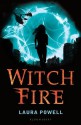 Witch Fire (Burn Mark) - Laura Powell