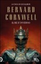 Il Re d'Inverno - Bernard Cornwell