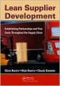 Lean Supplier Development: Establishing Partnerships and True Costs Throughout the Supply Chain - Chris Harris, Rick Harris, Chuck Streeter