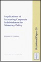 Implications of Increasing Corporate Indebtedness for Monetary Policy - Benjamin M. Friedman