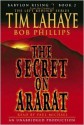 Babylon Rising: The Secret on Ararat - Tim LaHaye, Bob Phillips