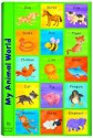 My Animal World - Amanda Gulliver, Pat Hegarty, Alyssa Peacock