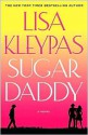 Sugar Daddy - Lisa Kleypas