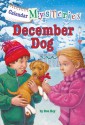 December Dog (Calendar Mysteries, #12) - Ron Roy, John Steven Gurney