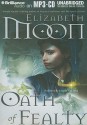 Oath of Fealty - Elizabeth Moon, Jennifer Van Dyck