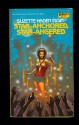 Star-Anchored, Star-Angered - Suzette Haden Elgin