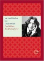 Das Bildnis des Dorian Gray - Oscar Wilde, Jan Josef Liefers, Ingrid Rein, Torsten Feuerstein