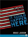 It Could Happen Here LP: America on the Brink - Bruce Judson