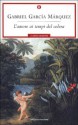 L'amore ai tempi del colera - Claudio M. Valentinetti, Gabriel García Márquez