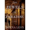 The Jewels of Paradise - Donna Leon