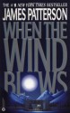 When the Wind Blows - James Patterson