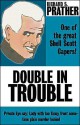 Double in Trouble - Richard S. Prather