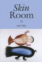 Skin Room - Sara Tilley