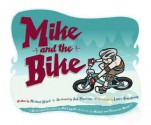 Mike and the Bike - Michael Ward