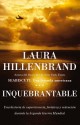 Inquebrantable - Laura Hillenbrand