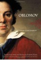 Oblomov - Ivan Goncharov, Stephen Pearl, Galya Diment