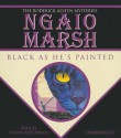 Black as He's Painted - Ngaio Marsh, Wanda McCaddon