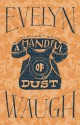 A Handful of Dust - Evelyn Waugh