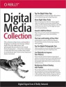 Digital Media Collection - PDF - J.D. Biersdorfer