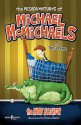 The Misadventures of Michael McMichaels Vol. 1: The Angry Alligator - Tony Penn, Brian Martin