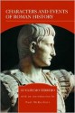 Characters and Events of Roman History: From Caesar to Nero - Guglielmo Ferrero