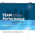 Team Performance Inventory: A Guide for Assessing and Building High-Performing Teams, Facilitator's Guide Set - Wayne T. Davis, Wayne R. Davis