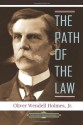 The Path of the Law (American Classics Library) - Oliver Wendell Holmes Jr.