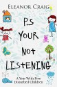 P.S. Your Not Listening - Eleanor Craig