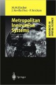 Metropolitan Innovation Systems: Theory and Evidence from Three Metropolitan Regions in Europe - Manfred M. Fischer, Javier Revilla Diez, Folke Snickars