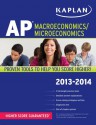 Kaplan AP Macroeconomics/Microeconomics 2013-2014 - Sangeeta Bishop, Christine Parrott, Chuck Martie, Raymond Miller