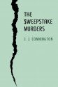 The Sweepstake Murders - J. J. Connington