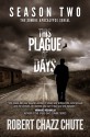 This Plague of Days - Robert Chazz Chute