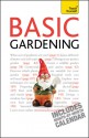 Basic Gardening - Jane McMorland Hunter, Chris Kelly, McMorland-Hunter