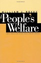 The People's Welfare: Law and Regulation in Nineteenth-Century America (Studies in Legal History) - William J. Novak