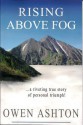 Rising Above Fog - Owen Ashton