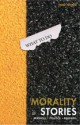 Morality Stories: Dilemmas in Ethics, Crime & Justice - Michael C. Braswell