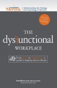 The Dysfunctional Workplace - Peter Morris