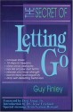 The Secret of Letting Go - Guy Finley