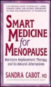 Smart Medicine for Menopause - Sandra Cable, Sandra Cable