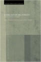 Globalisation and Poverty: Channels and Policy Responses (Routledge/Warwick Studies in Globalisation) - Maurizio Bussolo, Jeffery I. Round