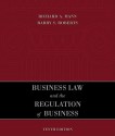 Business Law and the Regulation of Business - Richard Mann, Barry Roberts