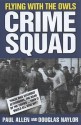 Flying with the Owls Crime Squad - Paul Allen, Douglas Naylor