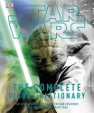 Star Wars: The Complete Visual Dictionary. - David West Reynolds