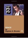 Jeff Buckley's Grace (33 1/3) - Daphne A. Brooks