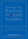 Before and After Radical Prostate Surgery: Information and Resource Guide - Virginia Vandall-Walker, Katherine Moore